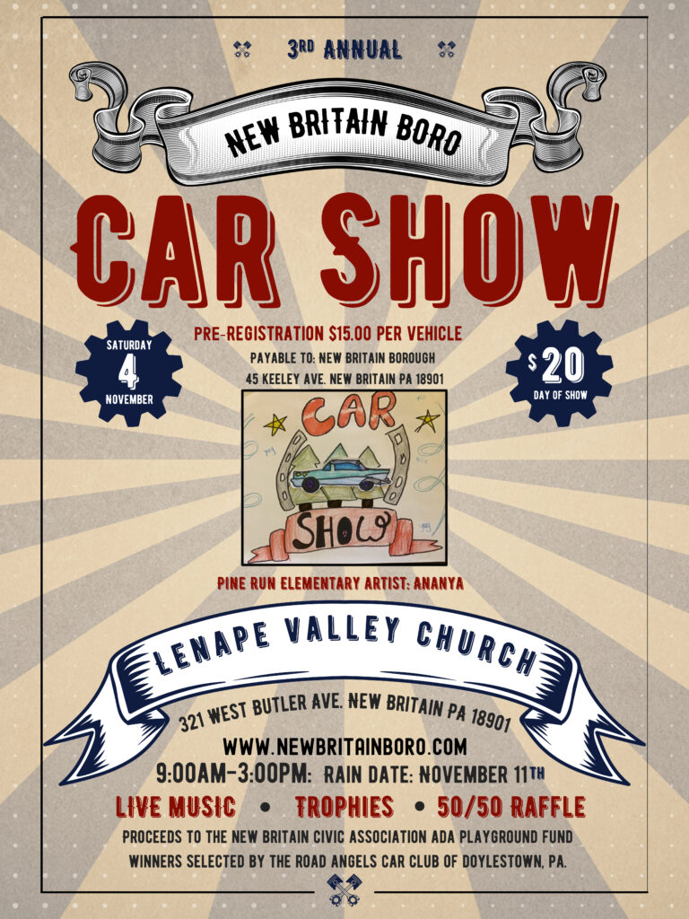 New Britain Borough's 3rd Annual Car Show Saturday, Nov. 4th, 2023